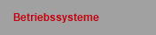 Betriebssysteme